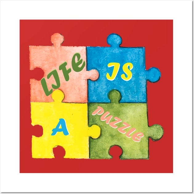 Life is a puzzle Wall Art by StarWheel